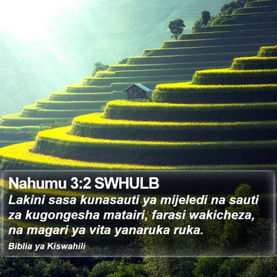 Nahumu 3:2 SWHULB Bible Verse Image