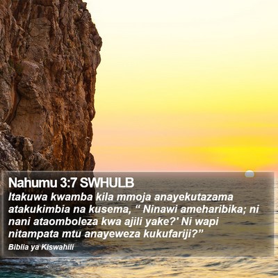 Nahumu 3:7 SWHULB Bible Verse Image