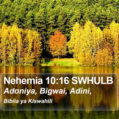 Nehemia 10:16 SWHULB Bible Verse Image
