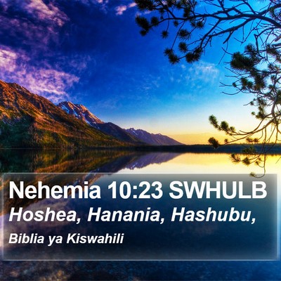 Nehemia 10:23 SWHULB Bible Verse Image