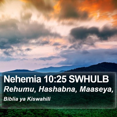 Nehemia 10:25 SWHULB Bible Verse Image