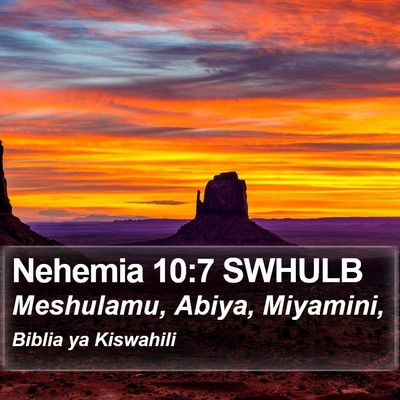 Nehemia 10:7 SWHULB Bible Verse Image