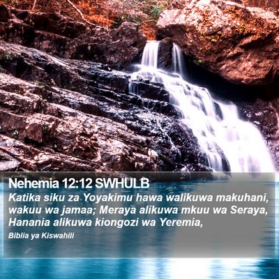 Nehemia 12:12 SWHULB Bible Verse Image