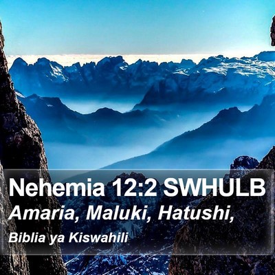 Nehemia 12:2 SWHULB Bible Verse Image