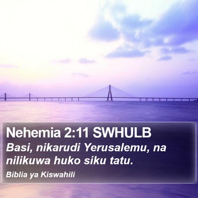 Nehemia 2:11 SWHULB Bible Verse Image