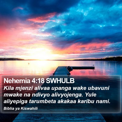 Nehemia 4:18 SWHULB Bible Verse Image