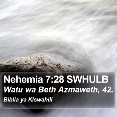 Nehemia 7:28 SWHULB Bible Verse Image