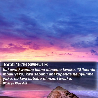 Torati 15:16 SWHULB Bible Verse Image