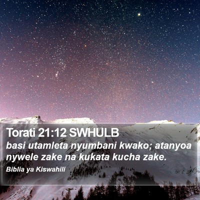 Torati 21:12 SWHULB Bible Verse Image