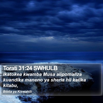 Torati 31:24 SWHULB Bible Verse Image