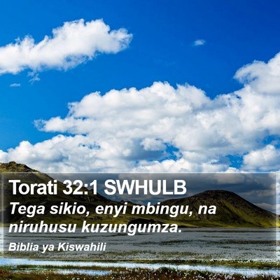 Torati 32:1 SWHULB Bible Verse Image