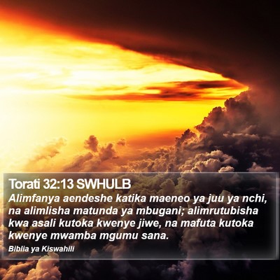 Torati 32:13 SWHULB Bible Verse Image