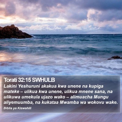 Torati 32:15 SWHULB Bible Verse Image