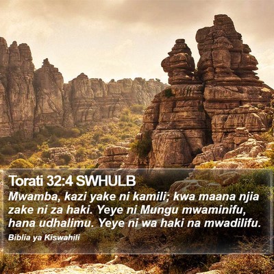 Torati 32:4 SWHULB Bible Verse Image