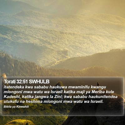 Torati 32:51 SWHULB Bible Verse Image
