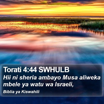 Torati 4:44 SWHULB Bible Verse Image