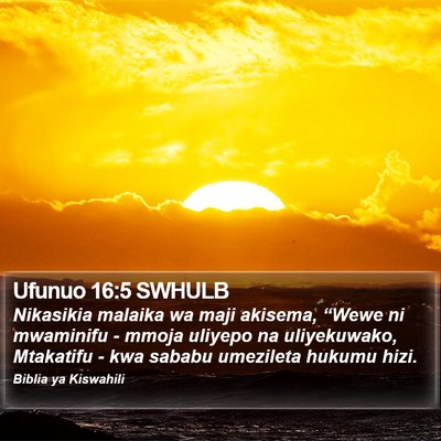 Ufunuo 16:5 SWHULB Bible Verse Image