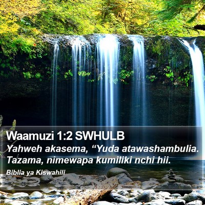 Waamuzi 1:2 SWHULB Bible Verse Image