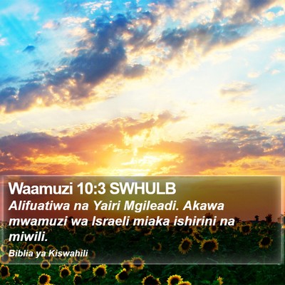 Waamuzi 10:3 SWHULB Bible Verse Image