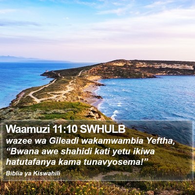 Waamuzi 11:10 SWHULB Bible Verse Image