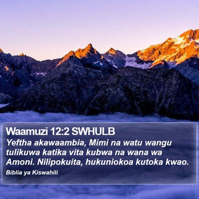 Waamuzi 12:2 SWHULB Bible Verse Image