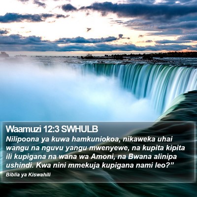 Waamuzi 12:3 SWHULB Bible Verse Image