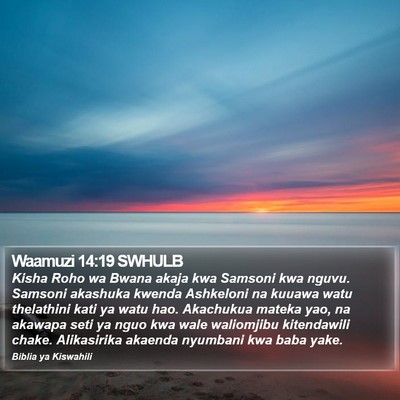 Waamuzi 14:19 SWHULB Bible Verse Image