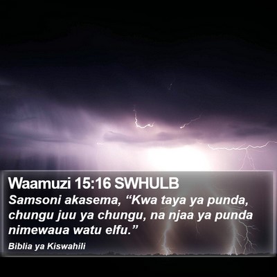 Waamuzi 15:16 SWHULB Bible Verse Image