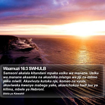 Waamuzi 16:3 SWHULB Bible Verse Image