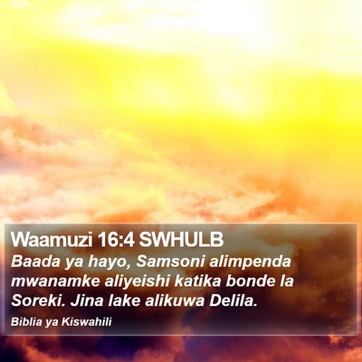 Waamuzi 16:4 SWHULB Bible Verse Image