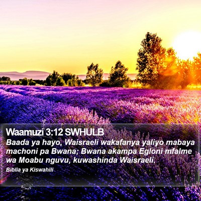 Waamuzi 3:12 SWHULB Bible Verse Image