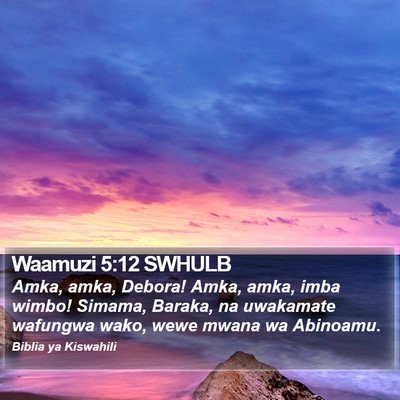 Waamuzi 5:12 SWHULB Bible Verse Image