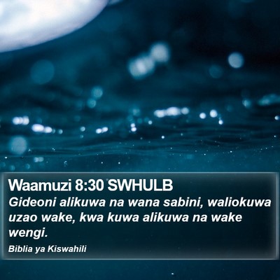 Waamuzi 8:30 SWHULB Bible Verse Image