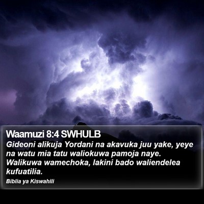 Waamuzi 8:4 SWHULB Bible Verse Image