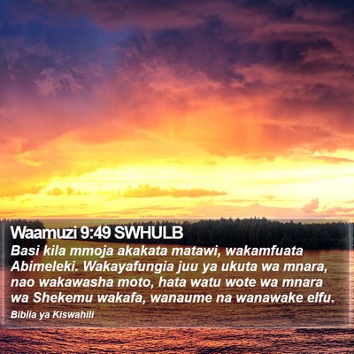 Waamuzi 9:49 SWHULB Bible Verse Image