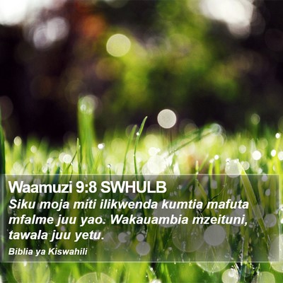 Waamuzi 9:8 SWHULB Bible Verse Image