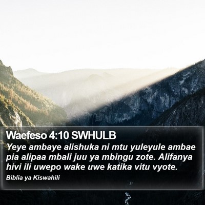 Waefeso 4:10 SWHULB Bible Verse Image