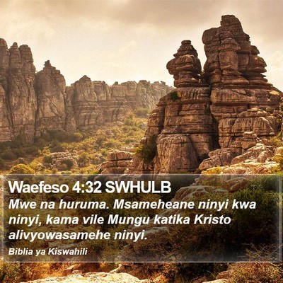 Waefeso 4:32 SWHULB Bible Verse Image