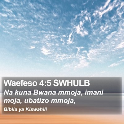 Waefeso 4:5 SWHULB Bible Verse Image
