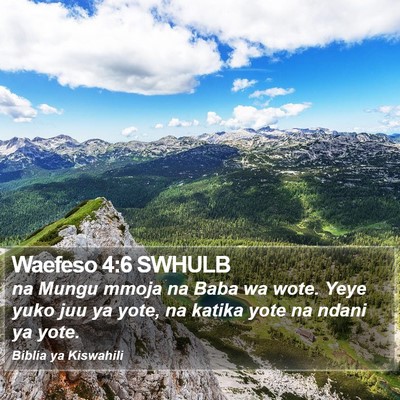 Waefeso 4:6 SWHULB Bible Verse Image