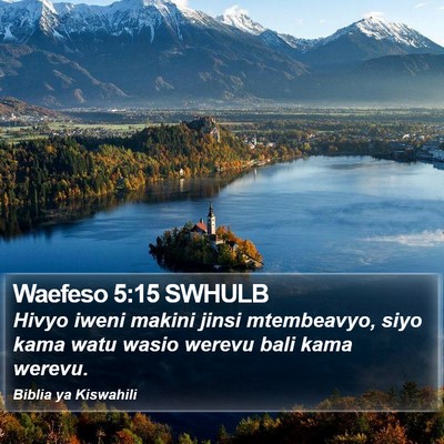 Waefeso 5:15 SWHULB Bible Verse Image