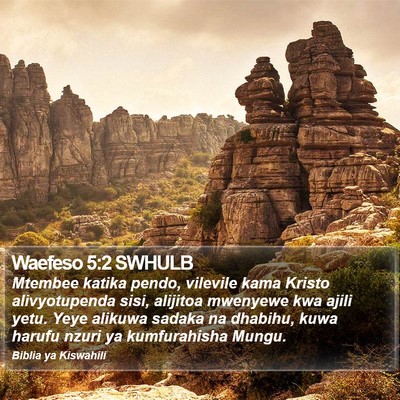 Waefeso 5:2 SWHULB Bible Verse Image