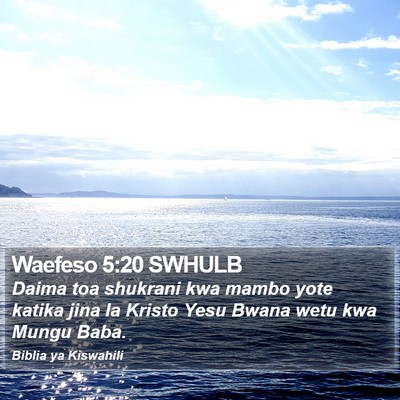 Waefeso 5:20 SWHULB Bible Verse Image