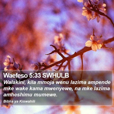 Waefeso 5:33 SWHULB Bible Verse Image