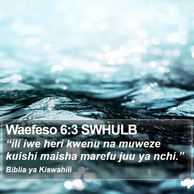 Waefeso 6:3 SWHULB Bible Verse Image