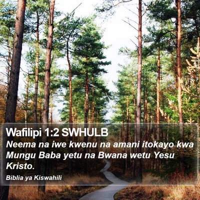 Wafilipi 1:2 SWHULB Bible Verse Image