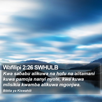 Wafilipi 2:26 SWHULB Bible Verse Image