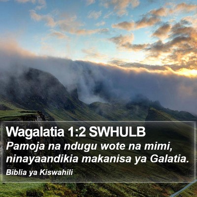 Wagalatia 1:2 SWHULB Bible Verse Image