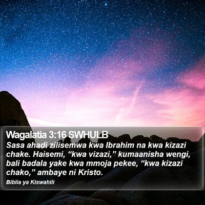 Wagalatia 3:16 SWHULB Bible Verse Image