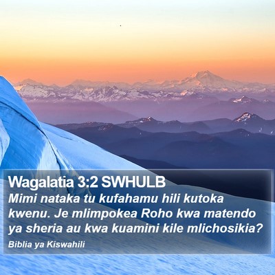 Wagalatia 3:2 SWHULB Bible Verse Image
